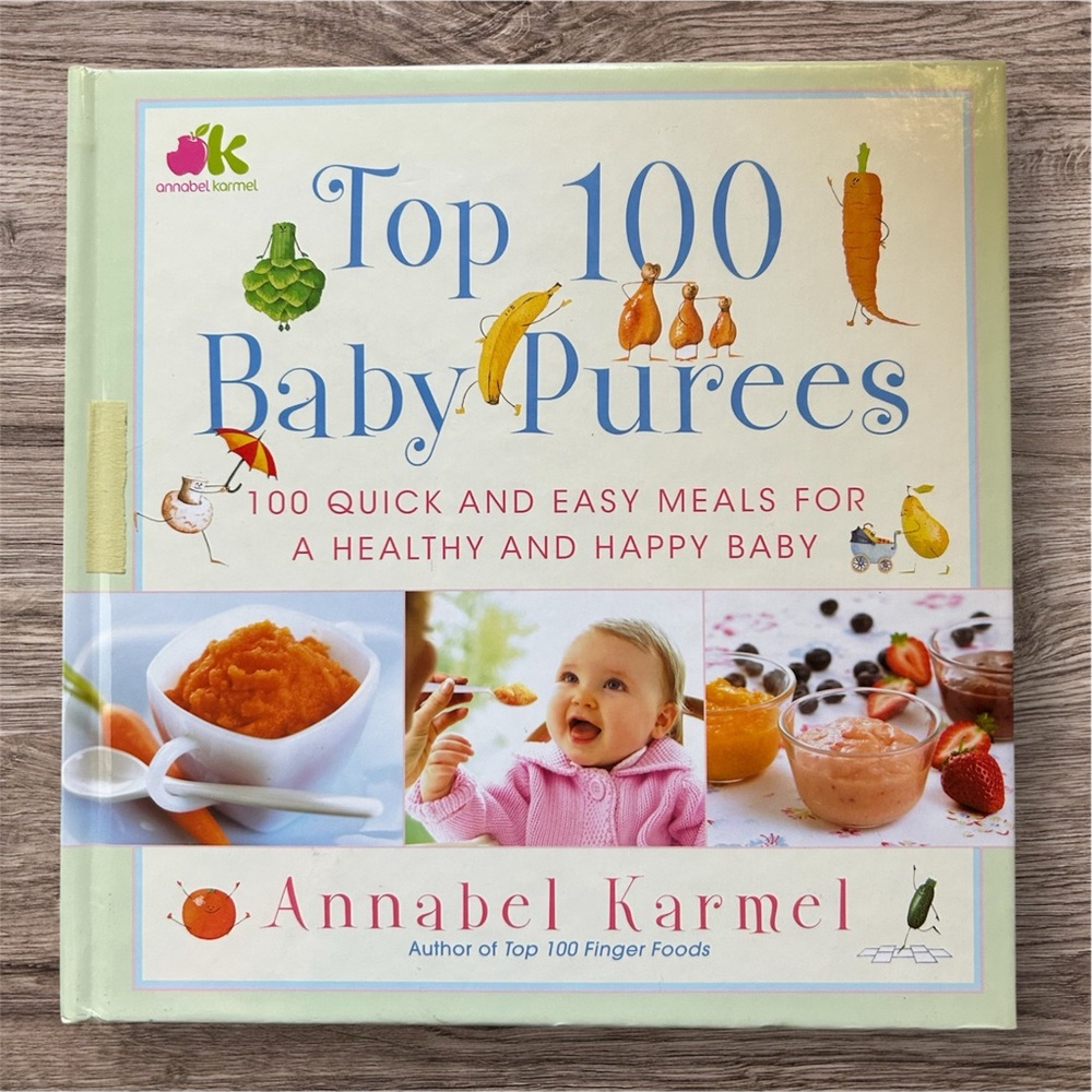 Top 100 Baby Purees Book by Annabel Karmel